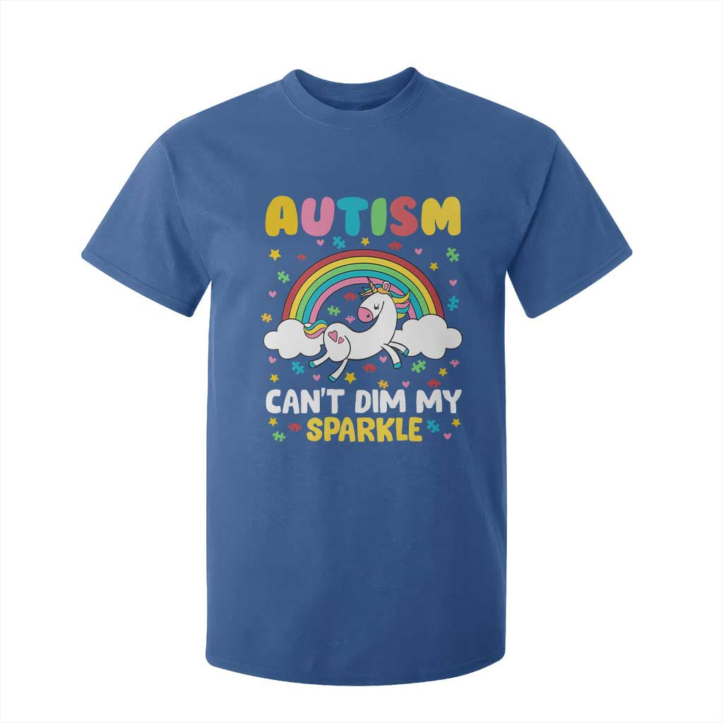 Funny Autism Can't Dim My Sparkle T Shirt For Kid Autism Awareness Unicorn Rainbow TS11 Royal Blue Print Your Wear