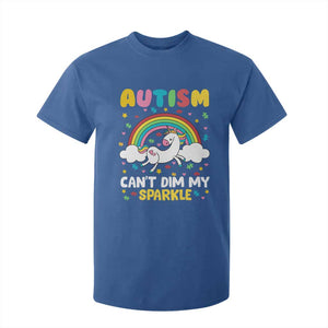 Funny Autism Can't Dim My Sparkle T Shirt For Kid Autism Awareness Unicorn Rainbow TS11 Royal Blue Print Your Wear
