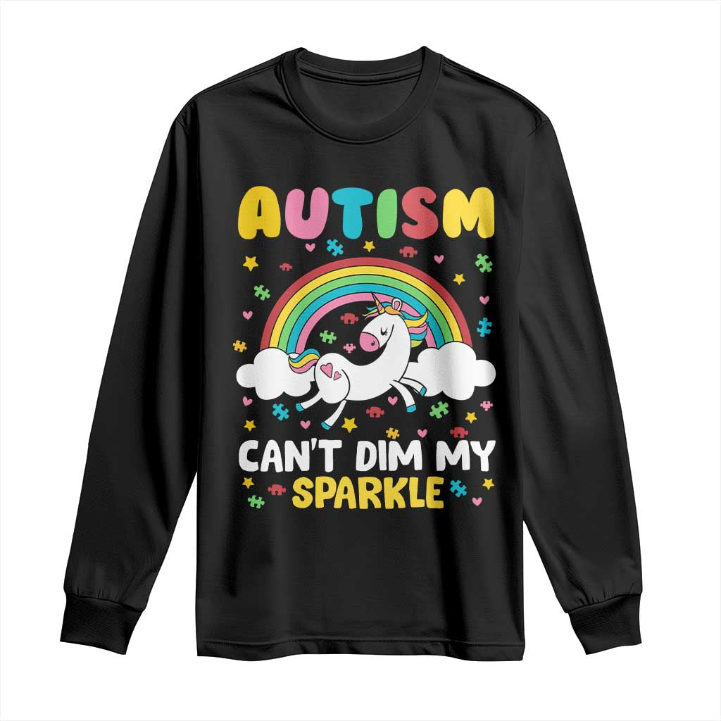 Funny Autism Can't Dim My Sparkle Long Sleeve Shirt Autism Awareness Unicorn Rainbow TS11 Black Print Your Wear