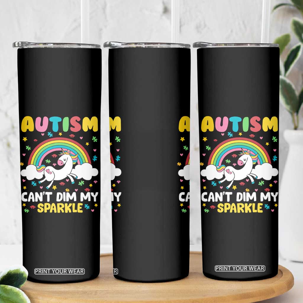 Funny Autism Can't Dim My Sparkle Skinny Tumbler Autism Awareness Unicorn Rainbow TS11 Print Your Wear