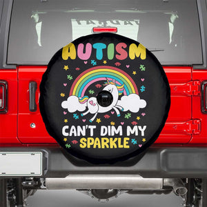 Funny Autism Can't Dim My Sparkle Spare Tire Cover Autism Awareness Unicorn Rainbow TS11 Black Print Your Wear
