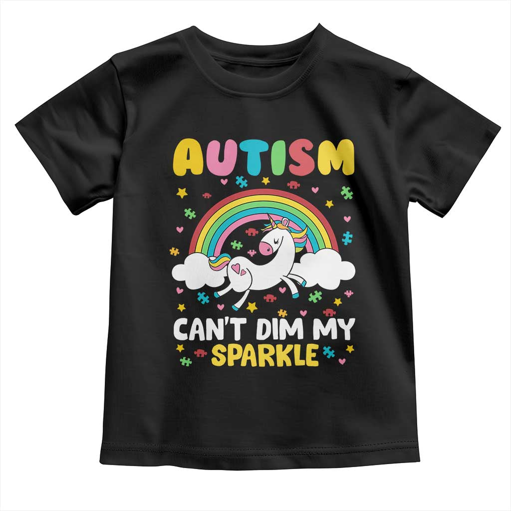 Funny Autism Can't Dim My Sparkle Toddler T Shirt Autism Awareness Unicorn Rainbow TS11 Black Print Your Wear