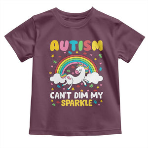 Funny Autism Can't Dim My Sparkle Toddler T Shirt Autism Awareness Unicorn Rainbow TS11 Maroon Print Your Wear