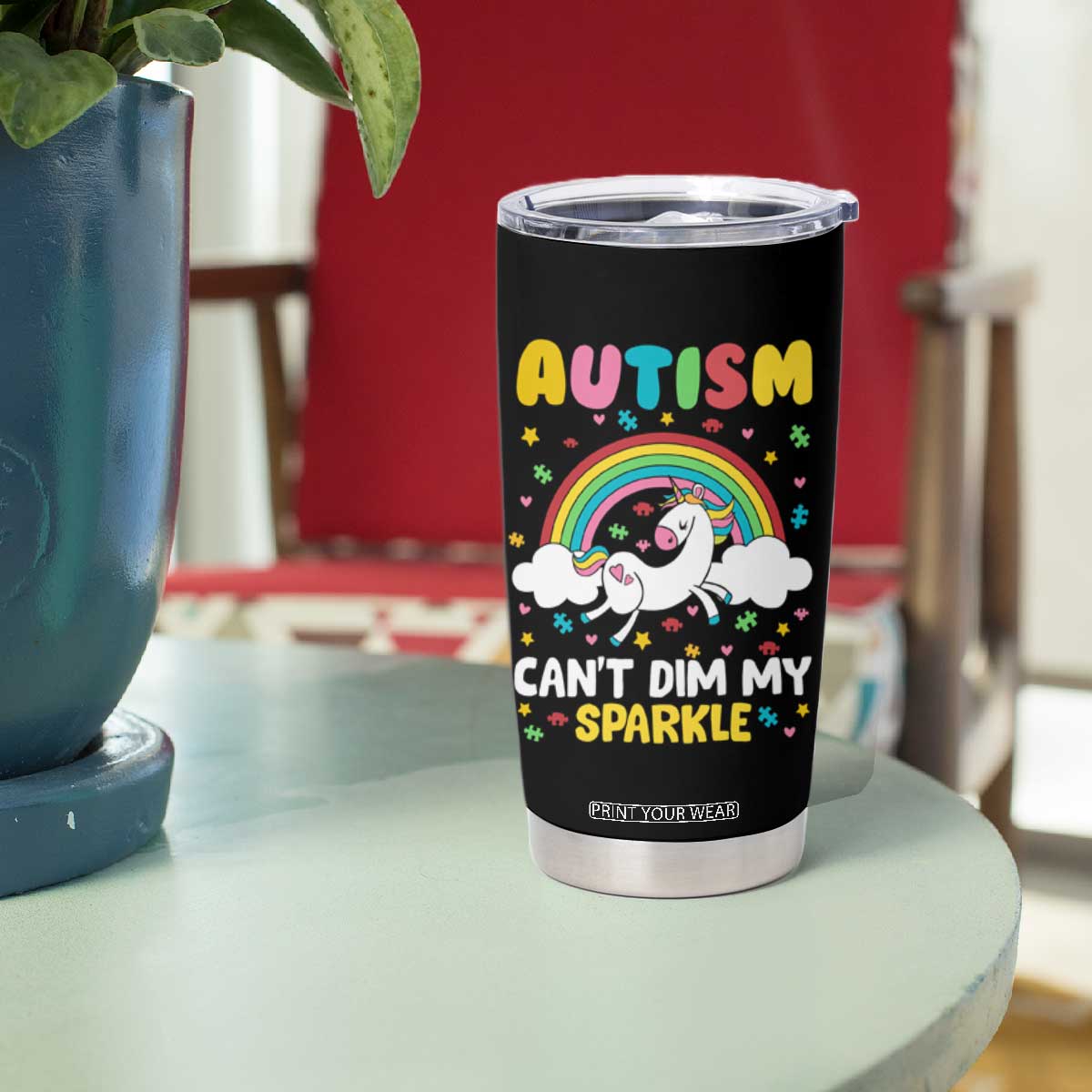 Funny Autism Can't Dim My Sparkle Tumbler Cup Autism Awareness Unicorn Rainbow TS11 Print Your Wear