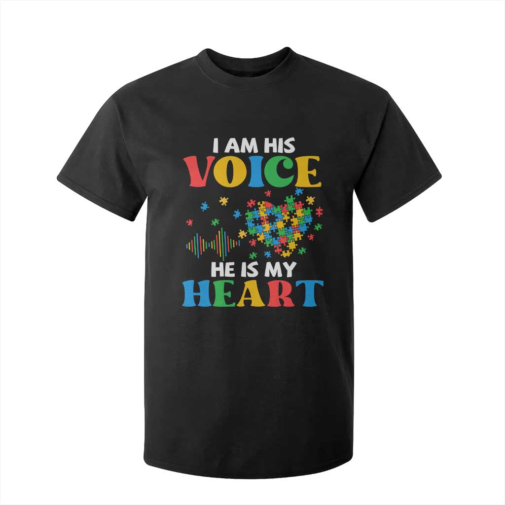 I Am His Voice He Is My Heart T Shirt For Kid Autism Awareness Puzzle Piece TS11 Black Print Your Wear