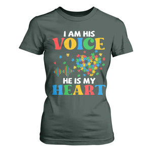 I Am His Voice He Is My Heart T Shirt For Women Autism Awareness Puzzle Piece TS11 Dark Forest Green Print Your Wear