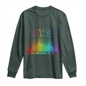 Autism Awareness Long Sleeve Shirt Autism Dancing Differently To The Beat TS11 Dark Forest Green Print Your Wear