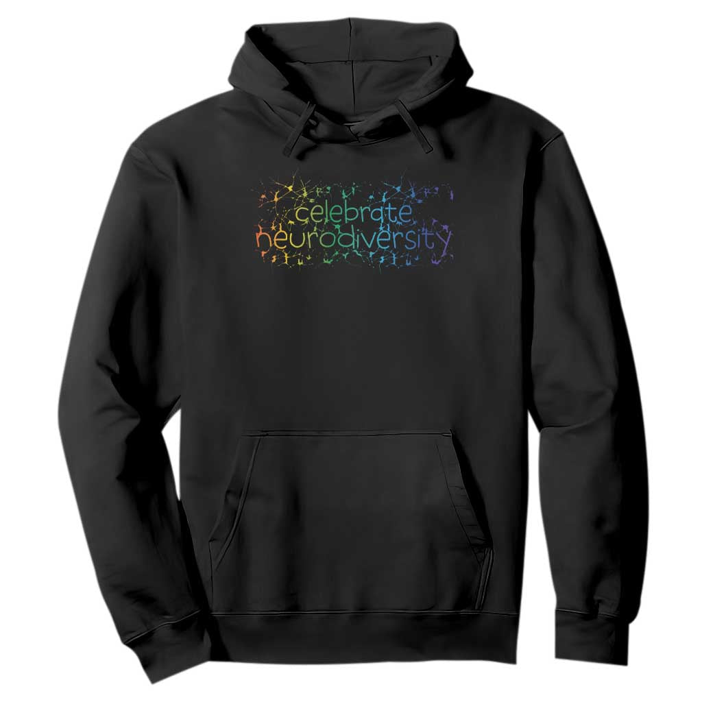 Celebrate Neurodiversity Hoodie Autism Awareness ASD ADHD Mental Health TS11 Black Print Your Wear