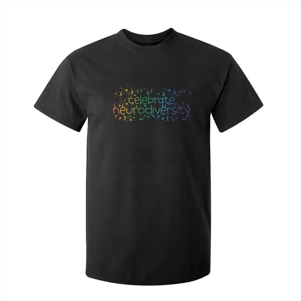Celebrate Neurodiversity T Shirt For Kid Autism Awareness ASD ADHD Mental Health TS11 Black Print Your Wear
