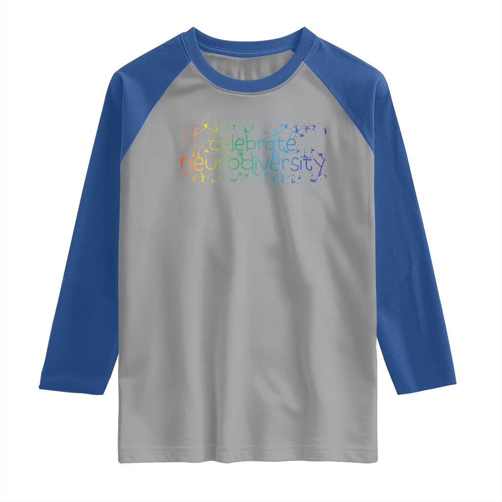 Celebrate Neurodiversity Raglan Shirt Autism Awareness ASD ADHD Mental Health TS11 Sport Gray Royal Print Your Wear