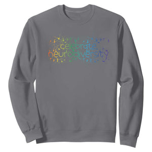 Celebrate Neurodiversity Sweatshirt Autism Awareness ASD ADHD Mental Health TS11 Charcoal Print Your Wear