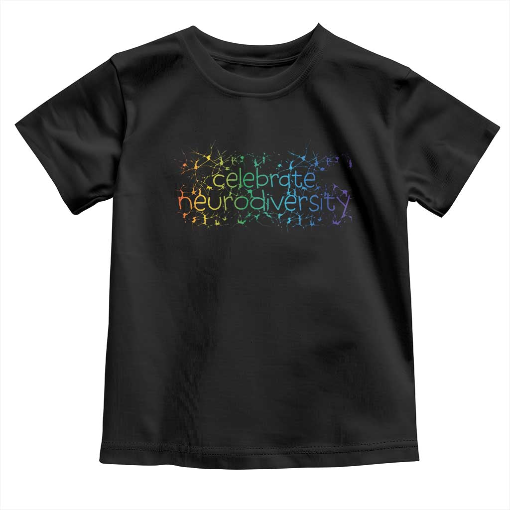 Celebrate Neurodiversity Toddler T Shirt Autism Awareness ASD ADHD Mental Health TS11 Black Print Your Wear