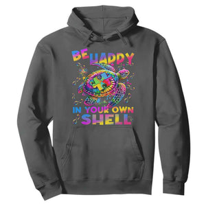 Funny Autism Awareness Be Happy In Your Own Shell Hoodie Rainbow Puzzle Turtle TS11 Dark Heather Print Your Wear