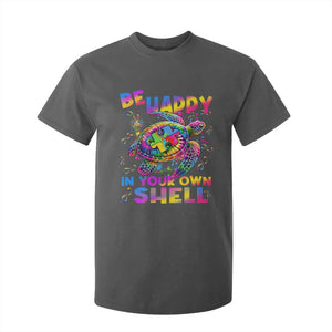 Funny Autism Awareness Be Happy In Your Own Shell T Shirt For Kid Rainbow Puzzle Turtle TS11 Dark Heather Print Your Wear