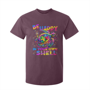 Funny Autism Awareness Be Happy In Your Own Shell T Shirt For Kid Rainbow Puzzle Turtle TS11 Maroon Print Your Wear