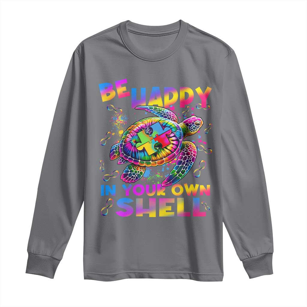 Funny Autism Awareness Be Happy In Your Own Shell Long Sleeve Shirt Rainbow Puzzle Turtle TS11 Charcoal Print Your Wear