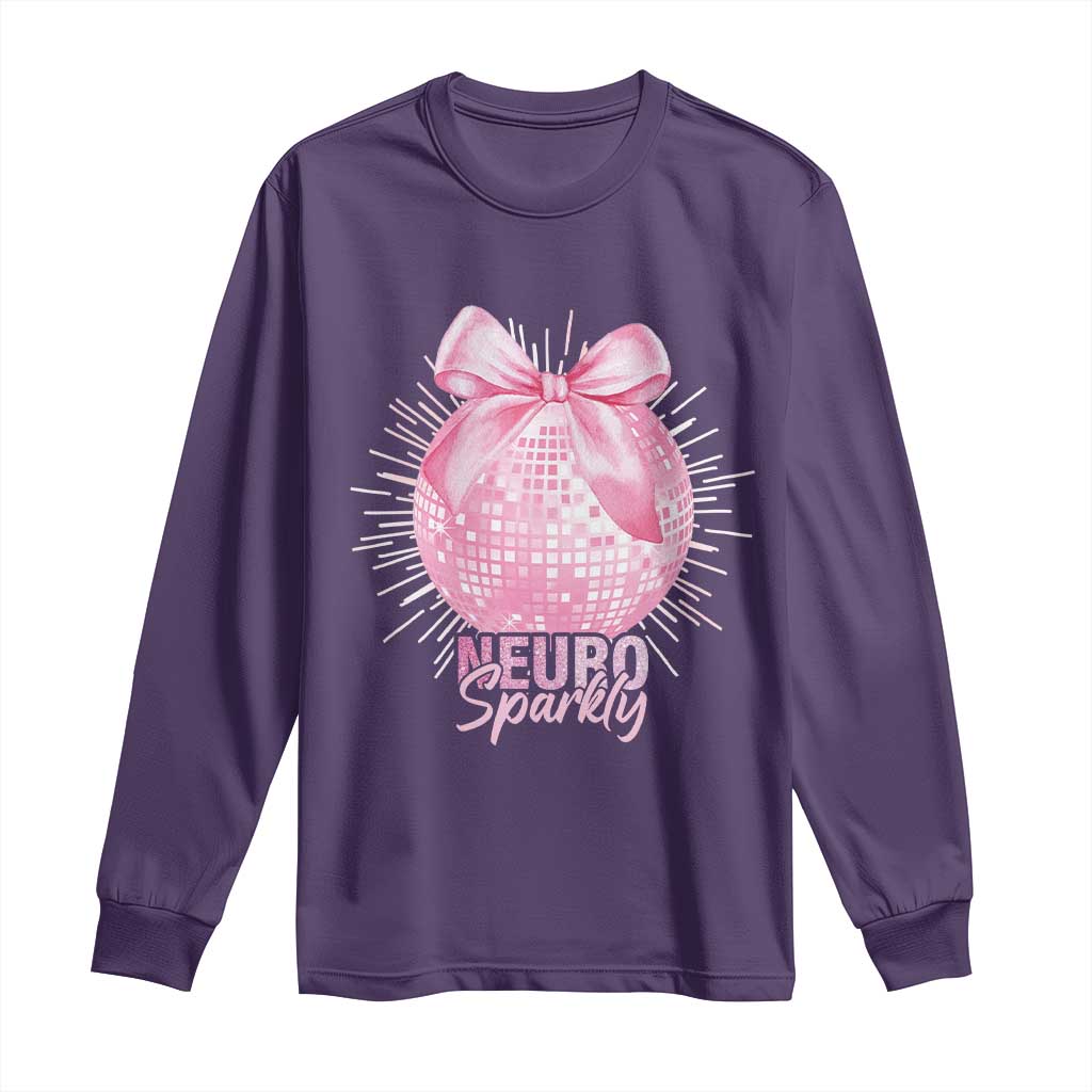 Neurodivergent Neuro Sparkly Long Sleeve Shirt Autism Spectrum ADHD Pink Bow Disco Ball TS11 Purple Print Your Wear