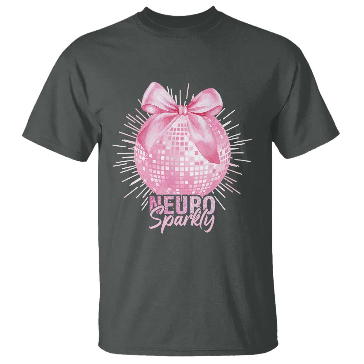 Neurodivergent Neuro Sparkly T Shirt Autism Spectrum ADHD Pink Bow Disco Ball TS11 Dark Heather Print Your Wear