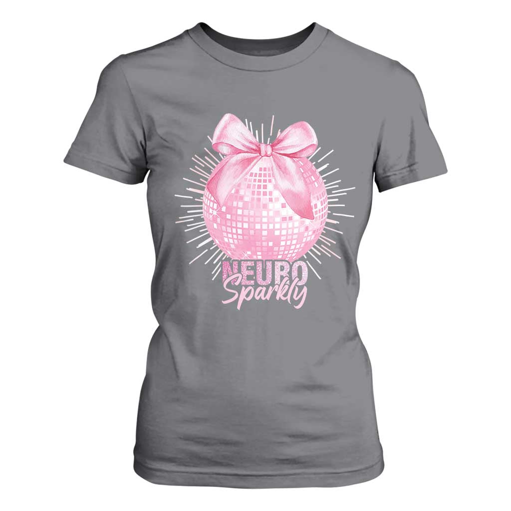 Neurodivergent Neuro Sparkly T Shirt For Women Autism Spectrum ADHD Pink Bow Disco Ball TS11 Charcoal Print Your Wear