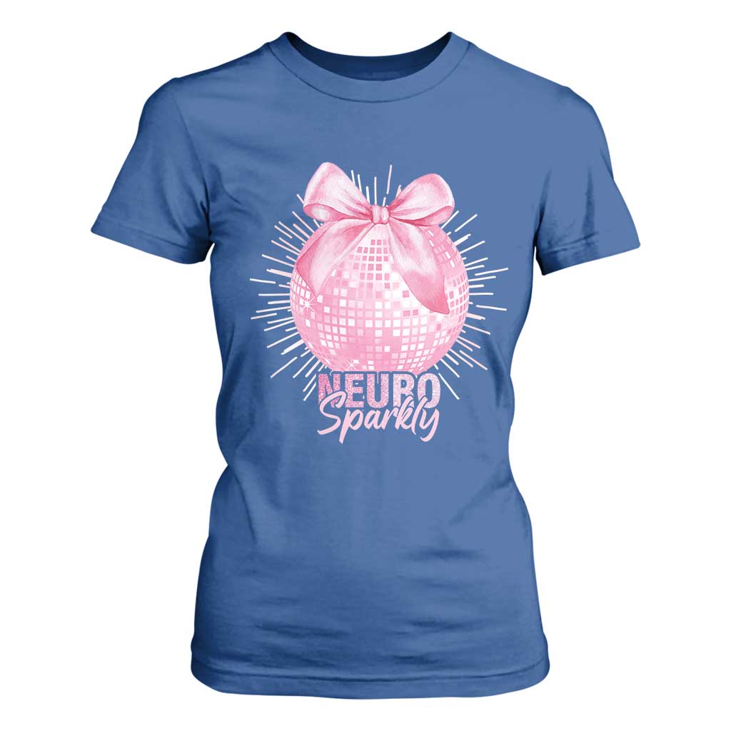 Neurodivergent Neuro Sparkly T Shirt For Women Autism Spectrum ADHD Pink Bow Disco Ball TS11 Royal Blue Print Your Wear