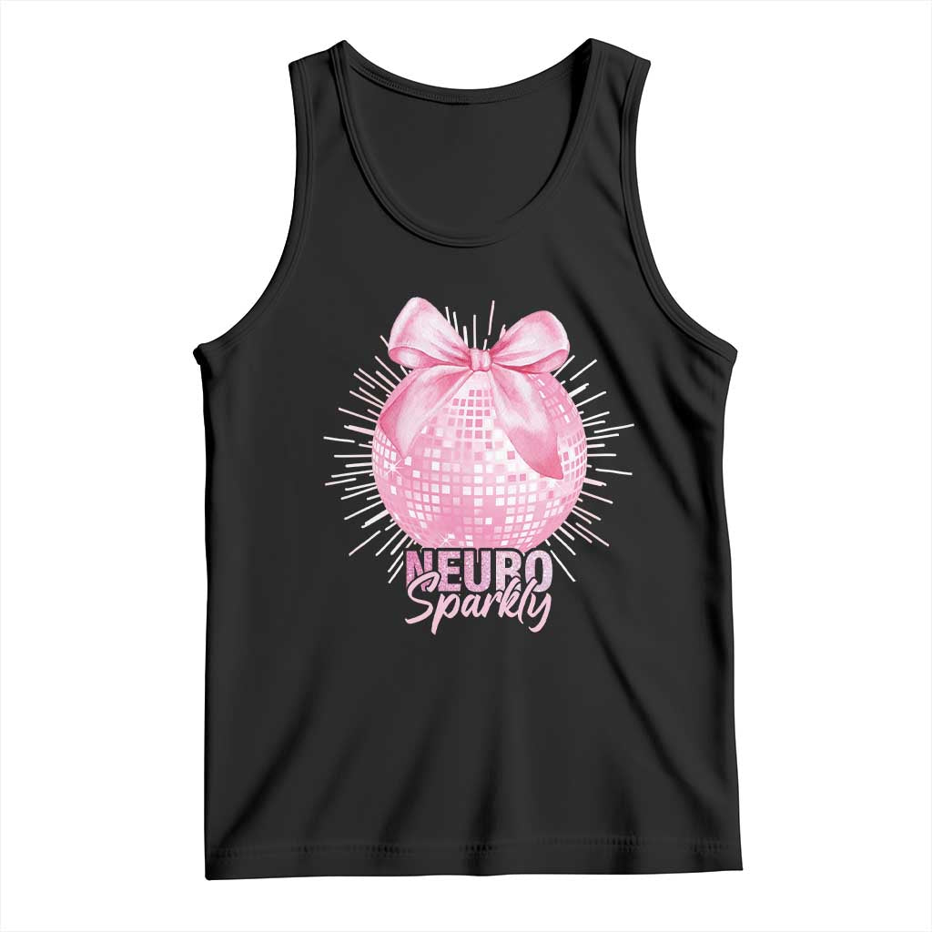 Neurodivergent Neuro Sparkly Tank Top Autism Spectrum ADHD Pink Bow Disco Ball TS11 Black Print Your Wear