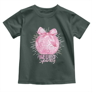 Neurodivergent Neuro Sparkly Toddler T Shirt Autism Spectrum ADHD Pink Bow Disco Ball TS11 Dark Forest Green Print Your Wear