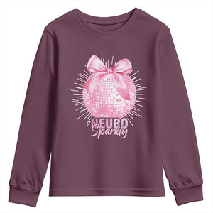 Neurodivergent Neuro Sparkly Youth Sweatshirt Autism Spectrum ADHD Pink Bow Disco Ball TS11 Maroon Print Your Wear