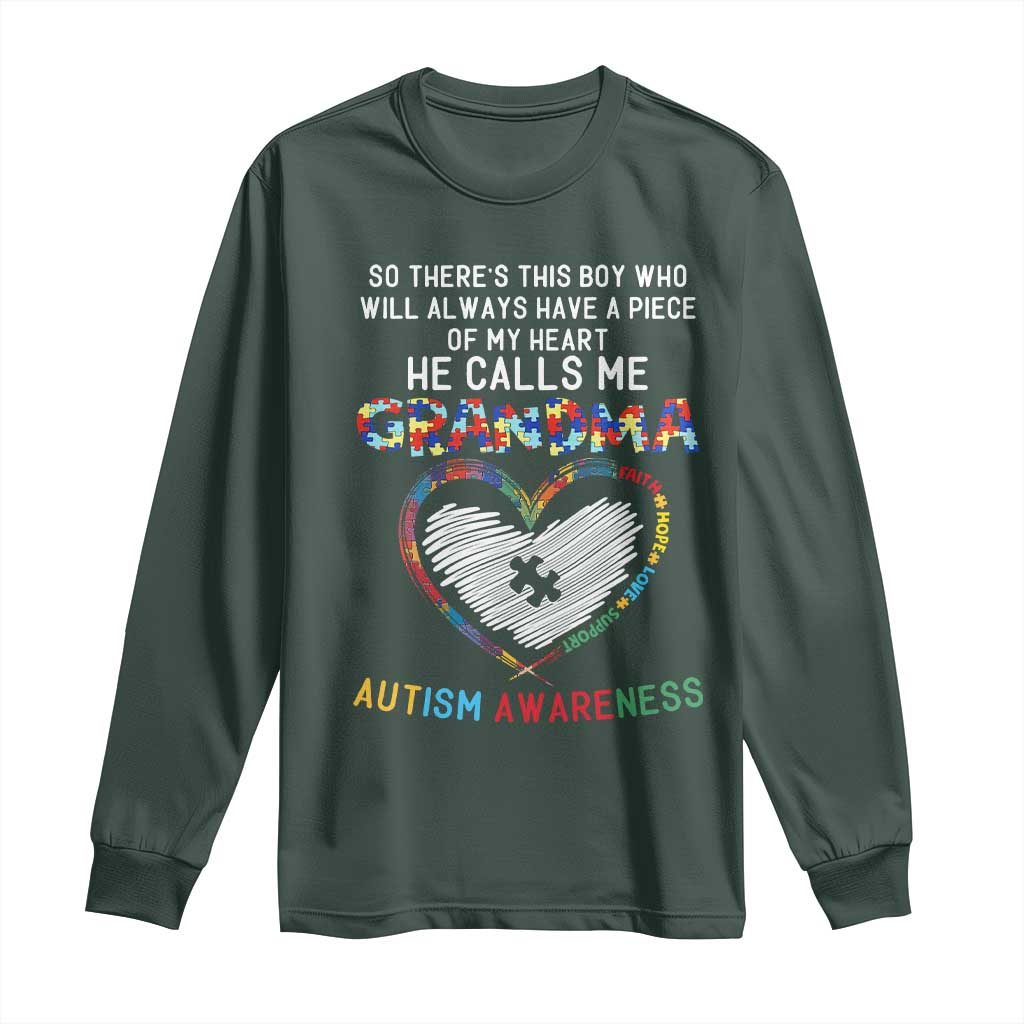 Autism Awareness Grandma Long Sleeve Shirt So There's This Boy Who Will Always Have A Piece Of My Heart He Calls Me Grandma TS11 Dark Forest Green Print Your Wear