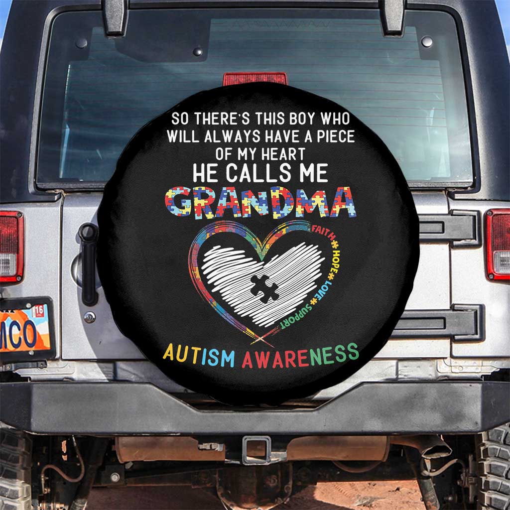 Autism Awareness Grandma Spare Tire Cover So There's This Boy Who Will Always Have A Piece Of My Heart He Calls Me Grandma TS11 No hole Black Print Your Wear