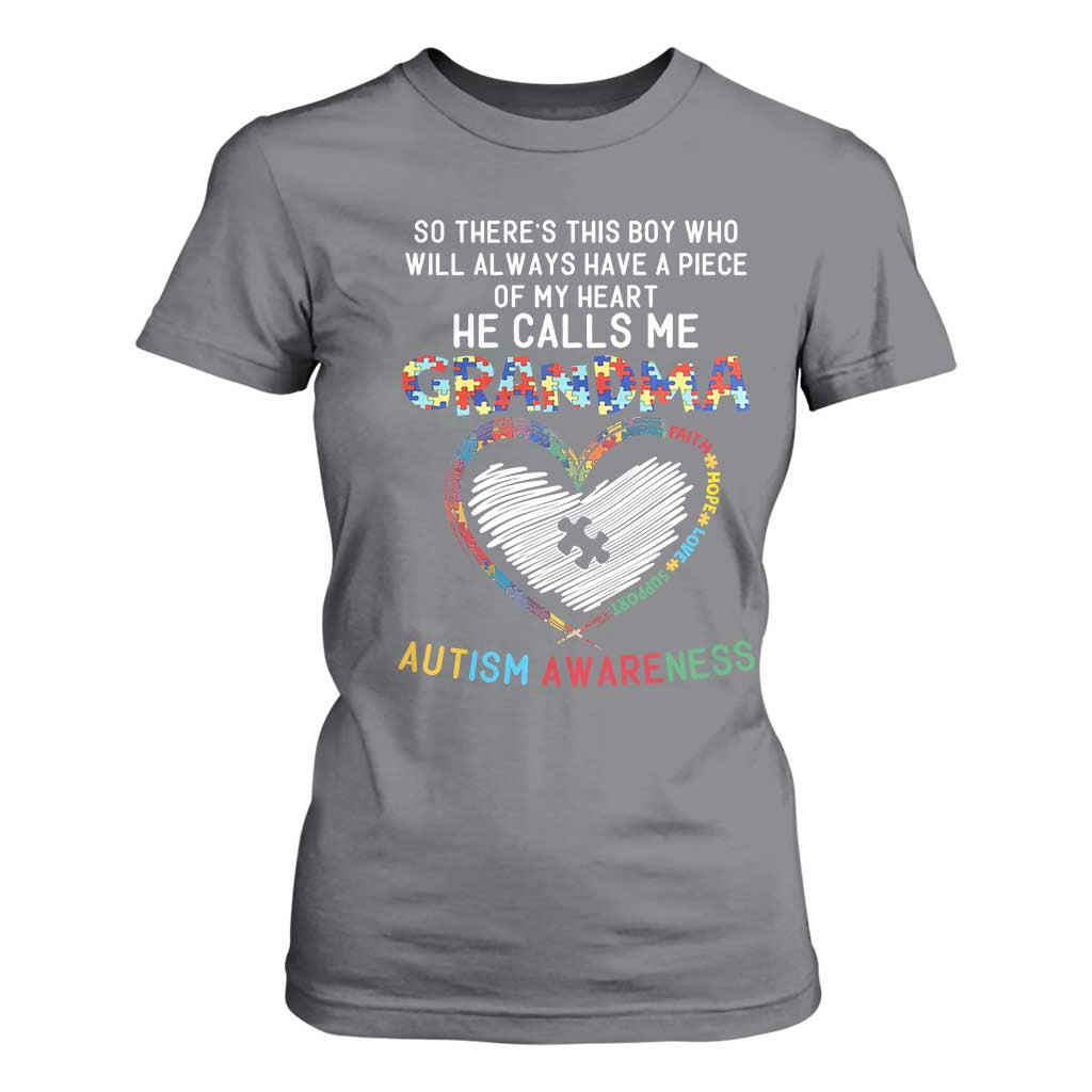 Autism Awareness Grandma T Shirt For Women So There's This Boy Who Will Always Have A Piece Of My Heart He Calls Me Grandma TS11 Charcoal Print Your Wear