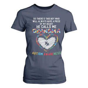 Autism Awareness Grandma T Shirt For Women So There's This Boy Who Will Always Have A Piece Of My Heart He Calls Me Grandma TS11 Navy Print Your Wear
