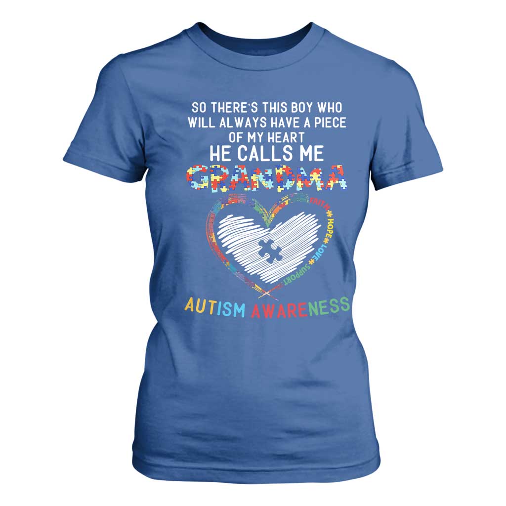 Autism Awareness Grandma T Shirt For Women So There's This Boy Who Will Always Have A Piece Of My Heart He Calls Me Grandma TS11 Royal Blue Print Your Wear
