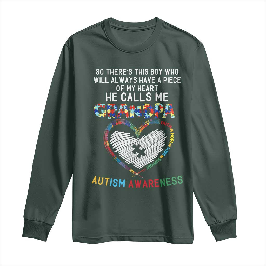 Autism Awareness Grandpa Long Sleeve Shirt So There's This Boy Who Will Always Have A Piece Of My Heart He Calls Me Grandpa TS11 Dark Forest Green Print Your Wear