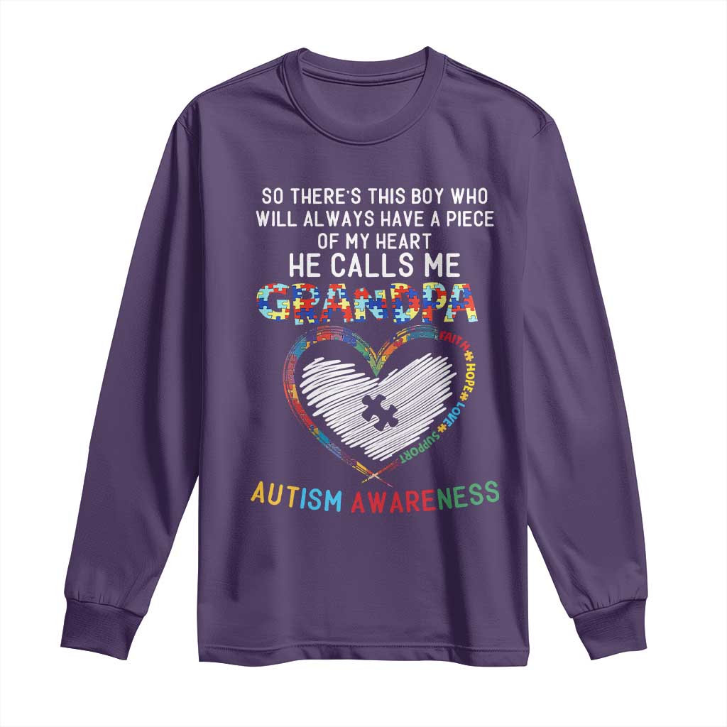 Autism Awareness Grandpa Long Sleeve Shirt So There's This Boy Who Will Always Have A Piece Of My Heart He Calls Me Grandpa TS11 Purple Print Your Wear