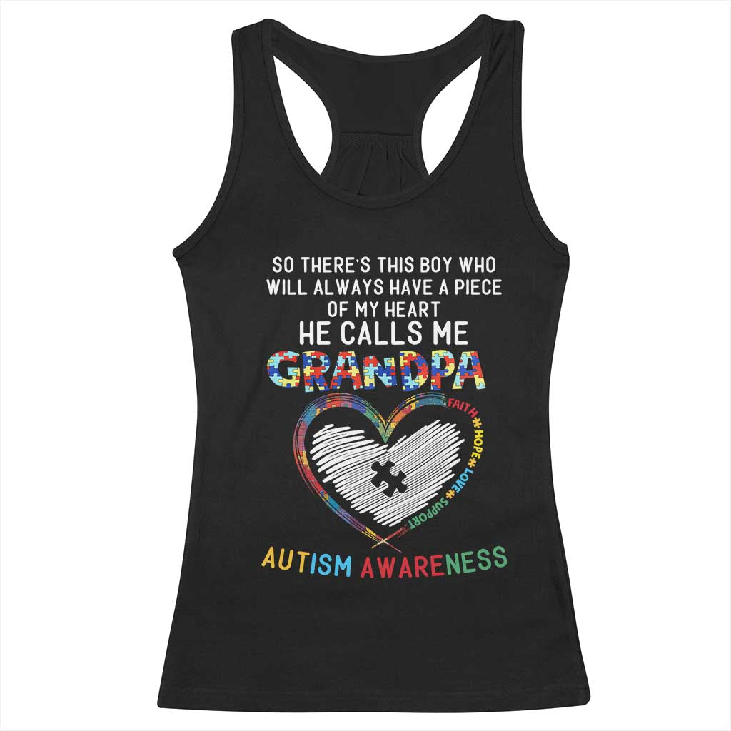 Autism Awareness Grandpa Racerback Tank Top So There's This Boy Who Will Always Have A Piece Of My Heart He Calls Me Grandpa TS11 Black Print Your Wear