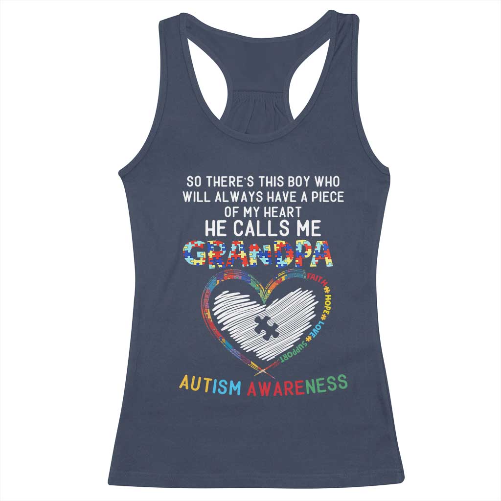 Autism Awareness Grandpa Racerback Tank Top So There's This Boy Who Will Always Have A Piece Of My Heart He Calls Me Grandpa TS11 Navy Print Your Wear