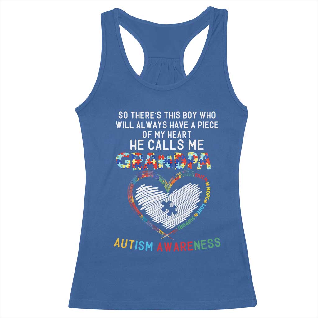 Autism Awareness Grandpa Racerback Tank Top So There's This Boy Who Will Always Have A Piece Of My Heart He Calls Me Grandpa TS11 Royal Blue Print Your Wear