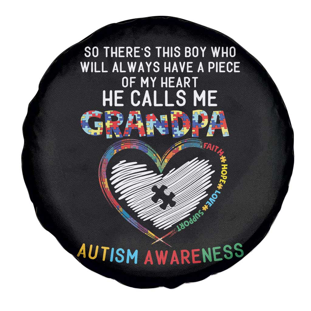 Autism Awareness Grandpa Spare Tire Cover So There's This Boy Who Will Always Have A Piece Of My Heart He Calls Me Grandpa TS11 Print Your Wear