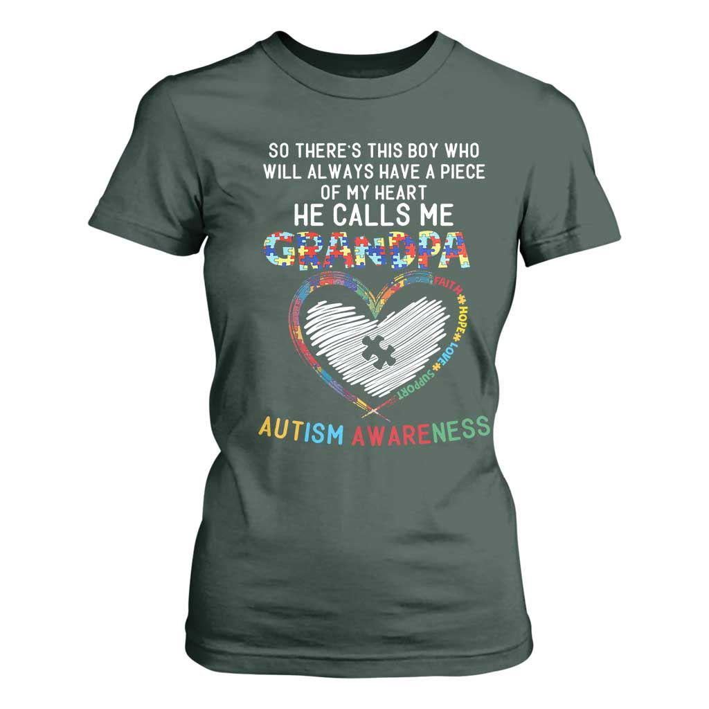 Autism Awareness Grandpa T Shirt For Women So There's This Boy Who Will Always Have A Piece Of My Heart He Calls Me Grandpa TS11 Dark Forest Green Print Your Wear