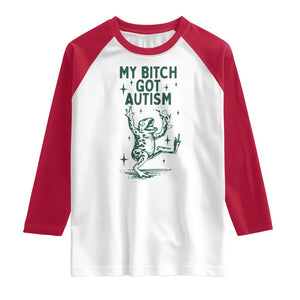 Funny My Bitch Got Autism Meme Raglan Shirt Autistic Frog TS11 White Red Print Your Wear