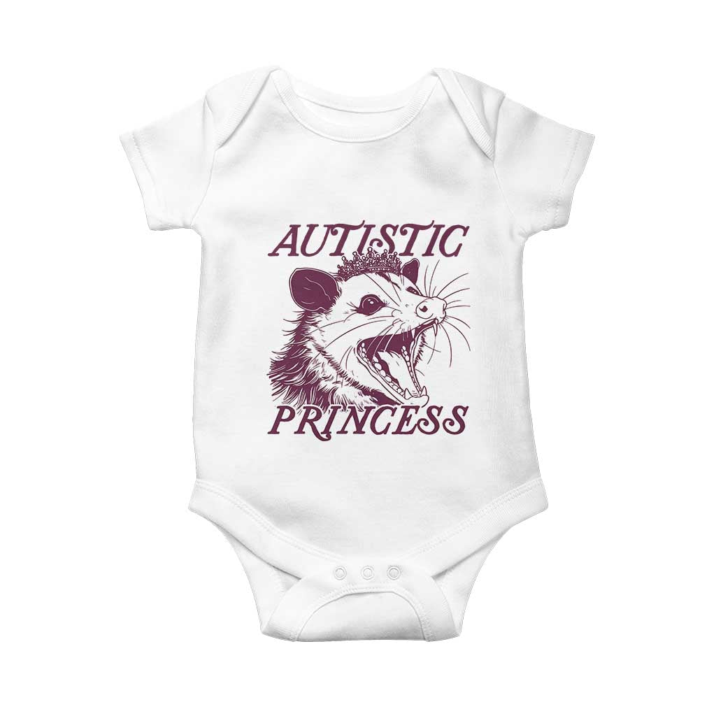 Funny Autistic Princess Baby Onesie Autism Awareness Opposum TS11 White Print Your Wear