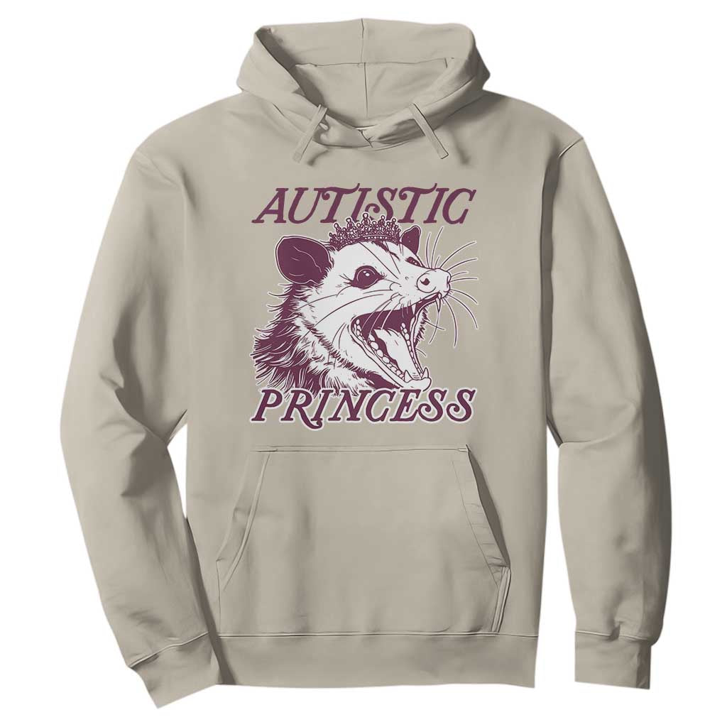 Funny Autistic Princess Hoodie Autism Awareness Opposum TS11 Sand Print Your Wear