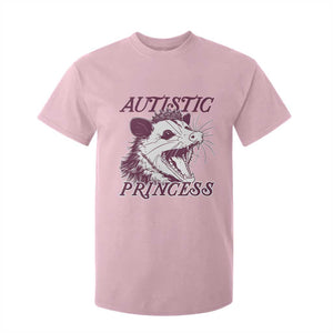 Funny Autistic Princess T Shirt For Kid Autism Awareness Opposum TS11 Light Pink Print Your Wear