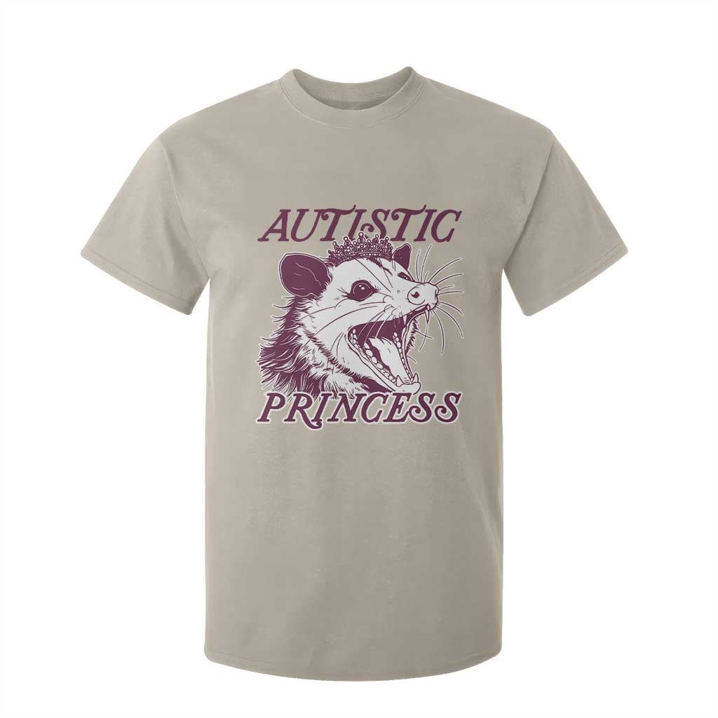 Funny Autistic Princess T Shirt For Kid Autism Awareness Opposum TS11 Sand Print Your Wear