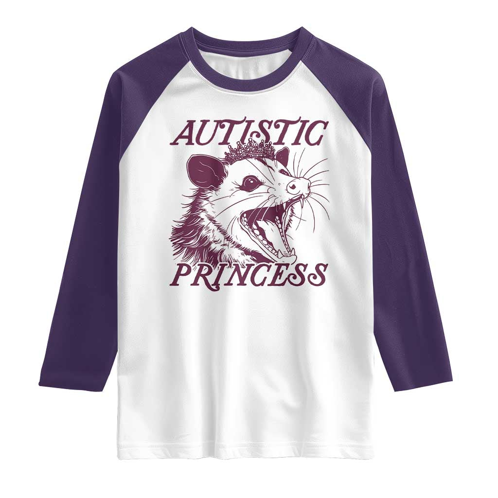Funny Autistic Princess Raglan Shirt Autism Awareness Opposum TS11 White Purple Print Your Wear