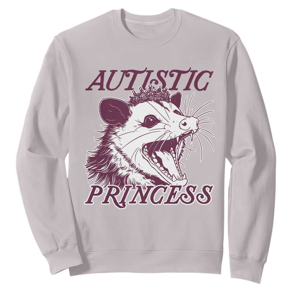 Funny Autistic Princess Sweatshirt Autism Awareness Opposum TS11 Ice Gray Print Your Wear