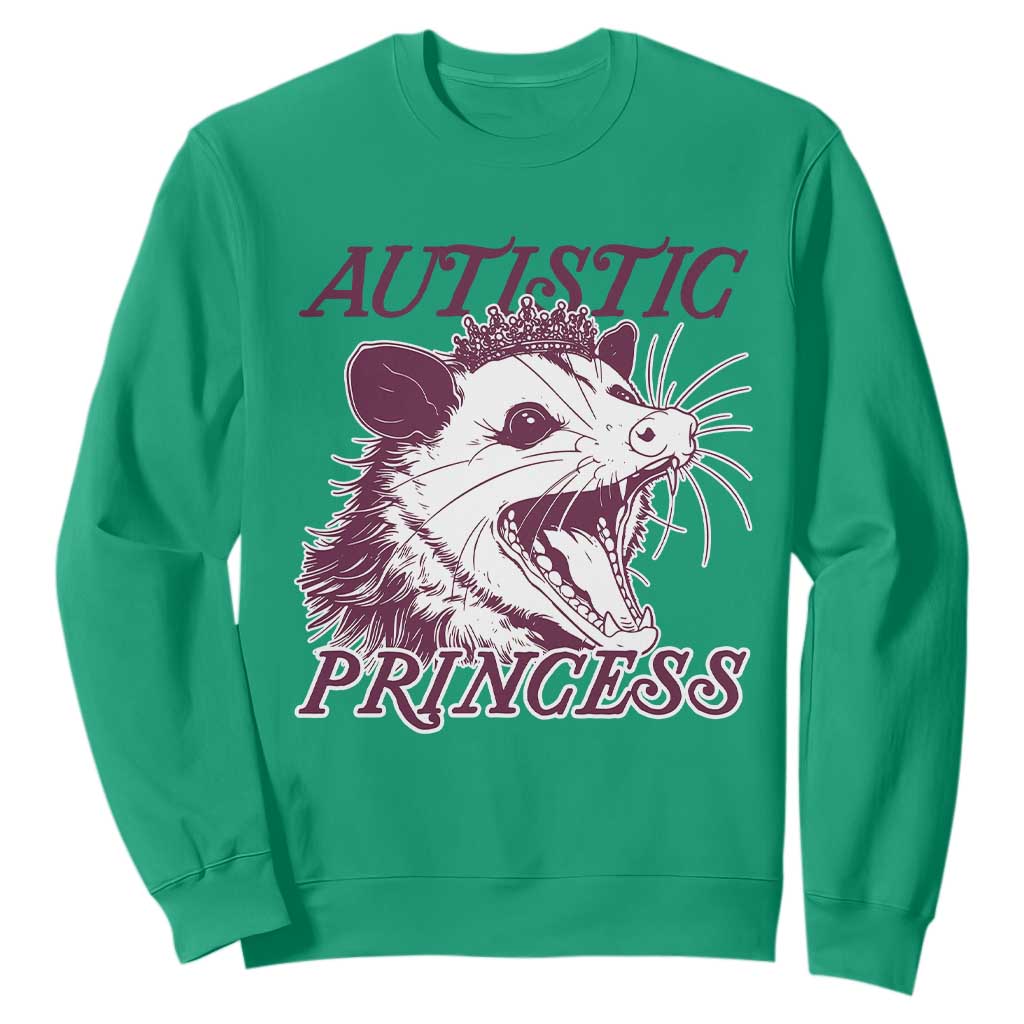 Funny Autistic Princess Sweatshirt Autism Awareness Opposum TS11 Irish Green Print Your Wear