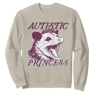 Funny Autistic Princess Sweatshirt Autism Awareness Opposum TS11 Sand Print Your Wear
