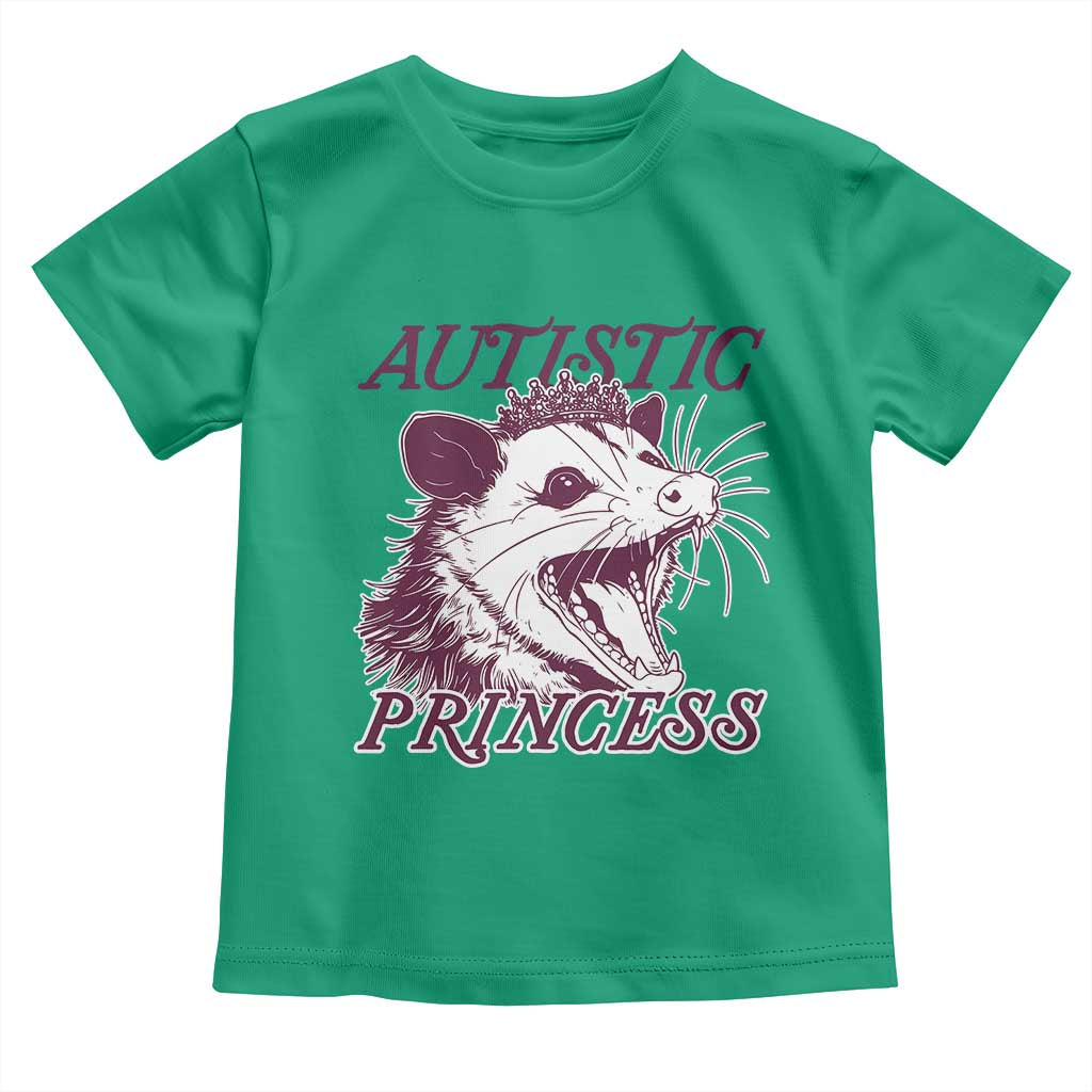 Funny Autistic Princess Toddler T Shirt Autism Awareness Opposum TS11 Irish Green Print Your Wear
