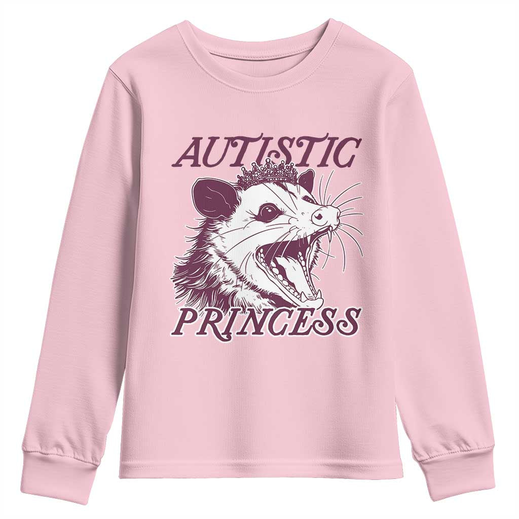 Funny Autistic Princess Youth Sweatshirt Autism Awareness Opposum TS11 Light Pink Print Your Wear